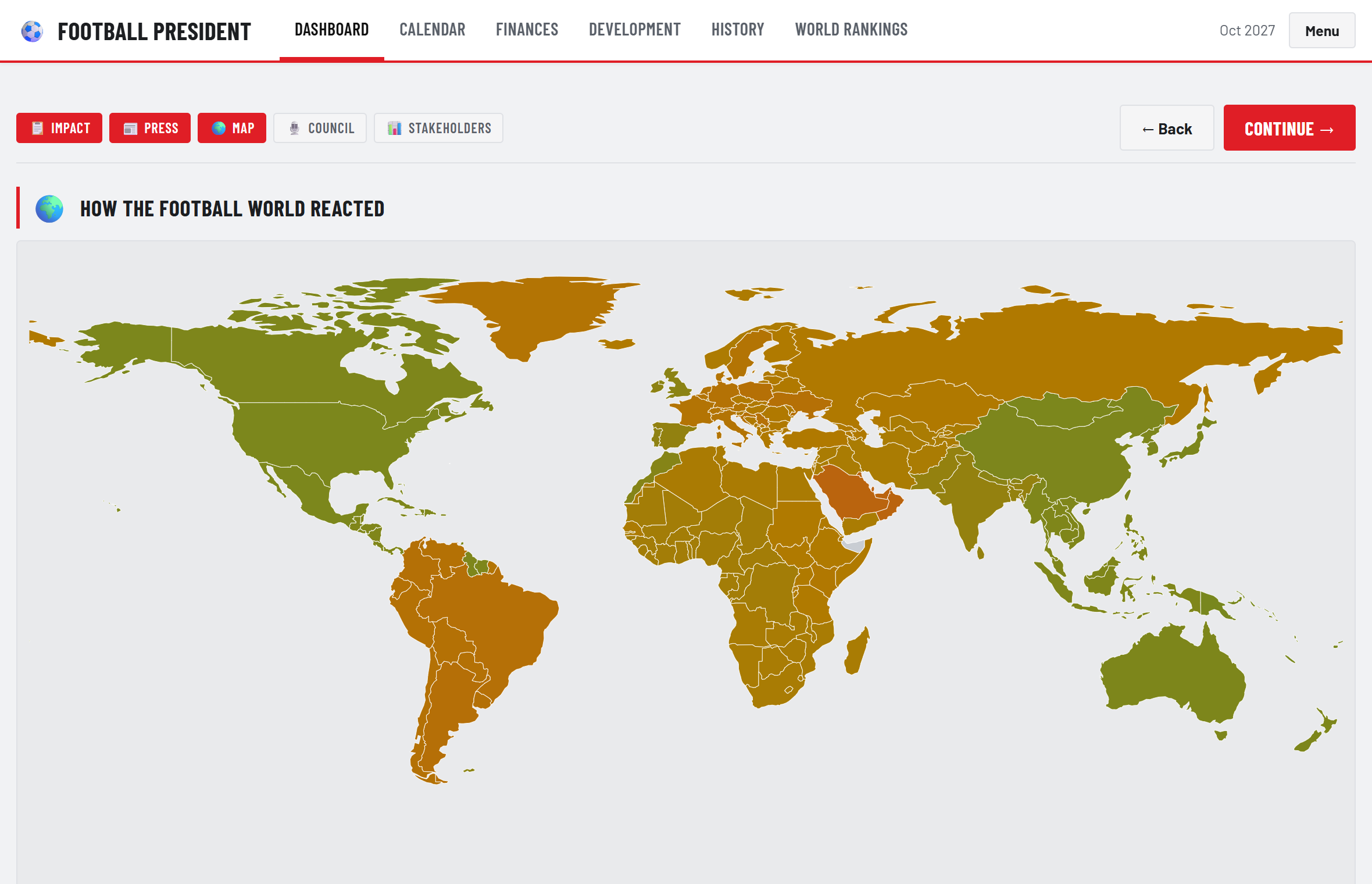 The world map coloured by each nation's reaction to your latest decision.